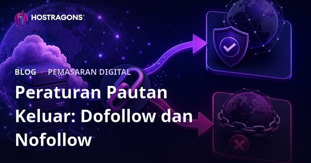 Peraturan Link Keluar (Outbound Links): Memahami Dofollow dan Nofollow