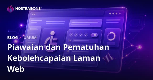 Standard & Kepatuhan Aksesibiliti Laman Web