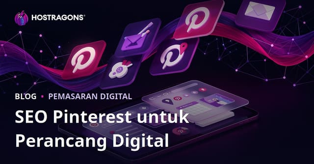 Pinterest SEO untuk Digital Planner dan Aplikasi Jurnal iPad: Panduan Lokal Malaysia 2026