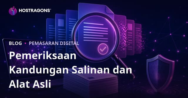 Semak Plagiarisme Kandungan: Alat Uji Keaslian Artikel & Panduan Lengkap