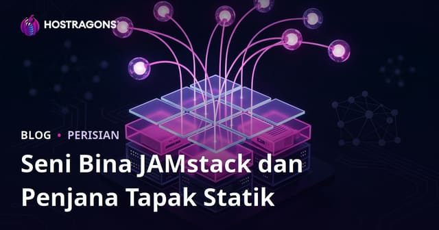 Arsitektur JAMstack dan Pembuat Situs Statis