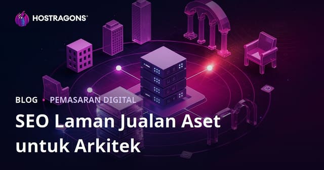 SEO Tapak Jualan Asset 3D Model & Render untuk Arkitek: Panduan Lengkap 2026