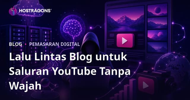 Teknik Blog Trafik untuk Channel YouTube Faceless AI: Strategi 2026