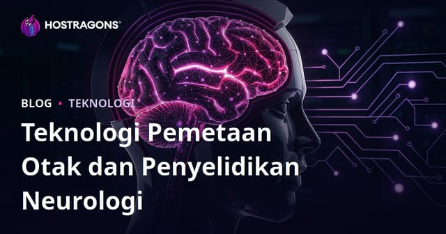 Teknologi Pemetaan Otak dan Penyelidikan Neurologi