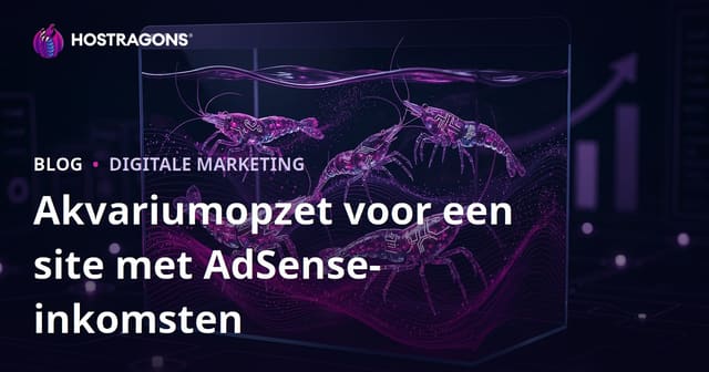Aquarium Inrichten en Zeldzame Garnalensoorten: Zo Bouw Je een Succesvolle Website met Hoog AdSense Inkomen