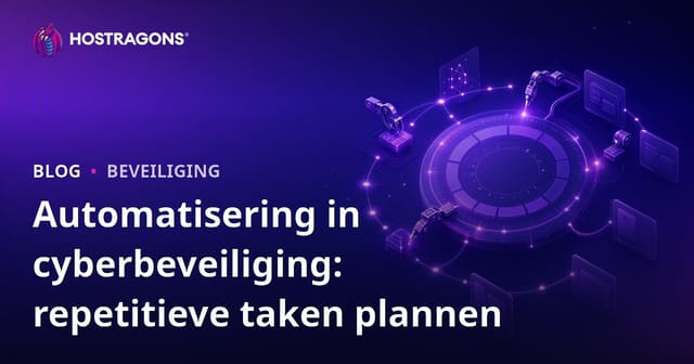 Automatisering in cyberbeveiliging: repetitieve taken plannen