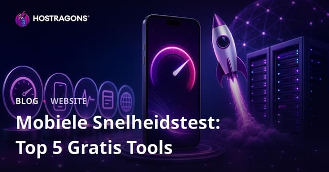 De 5 beste gratis tools om de mobiele snelheid van je website te testen