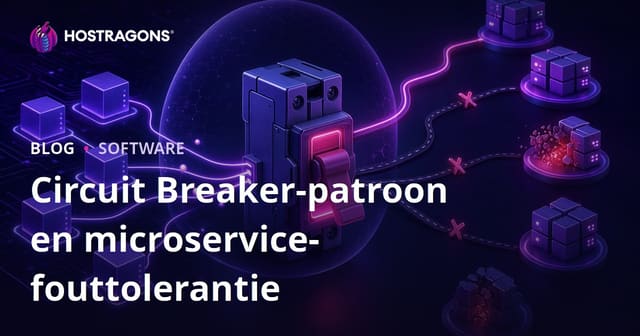 Circuit Breaker Patroon en Microservices Fouttolerantie