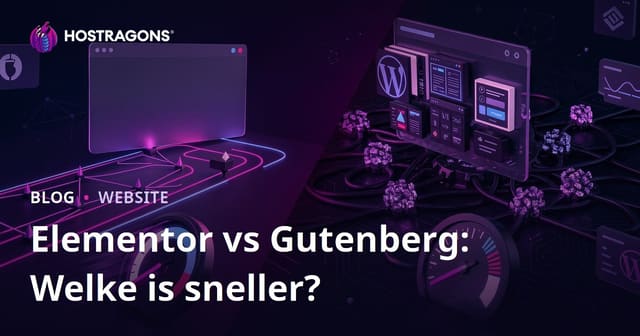 Elementor vs Gutenberg: welke pagebuilder maakt je WordPress-site trager?