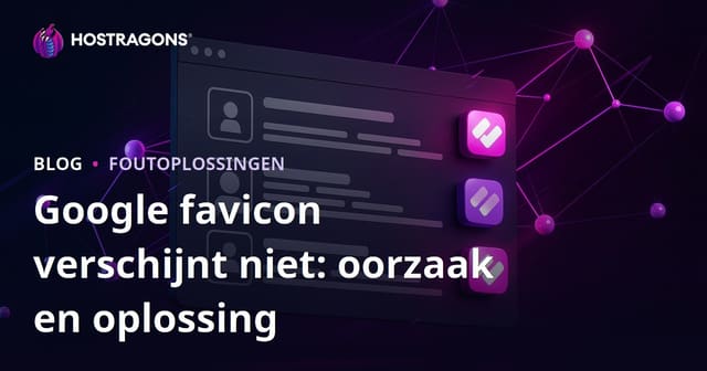 Probleem met het Niet Weergeven van Favicon in Google Zoekresultaten en Oplossingen