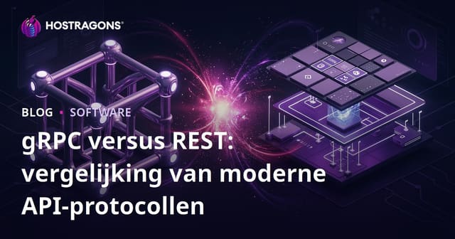 gRPC vs REST: Een Vergelijking van Moderne API Protocollen