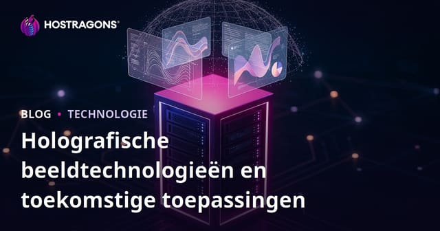 Holografische beeldtechnologieën en toekomstige toepassingen