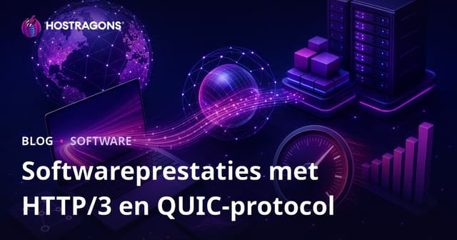 HTTP/3 en het QUIC Protocol: Verbeter de Prestaties van Uw Software