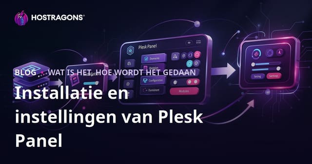 Plesk Paneel Installatie en Instellingen