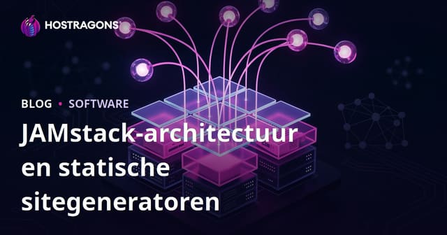 JAMstack-architectuur en statische sitegeneratoren