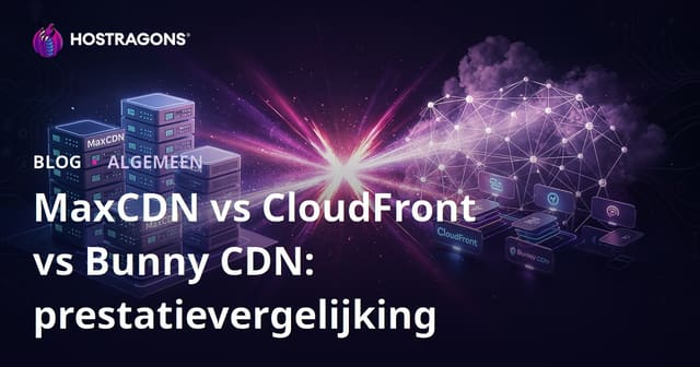 MaxCDN vs CloudFront vs Bunny CDN: prestatievergelijking