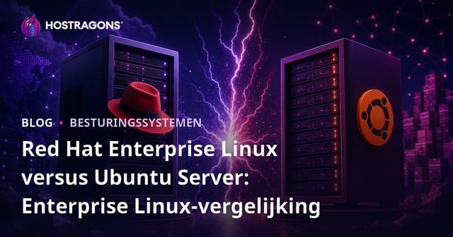 Red Hat Enterprise Linux en Ubuntu Server: Vergelijking van Bedrijfsmatige Linux-distributies