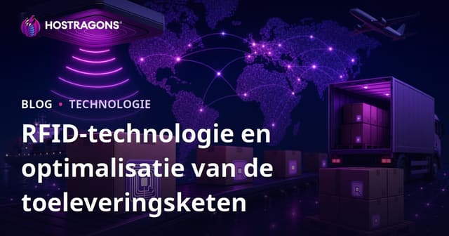 RFID-technologie en optimalisatie van de toeleveringsketen