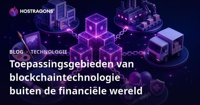 Toepassingen van Blockchain Technologie Buiten Financiën