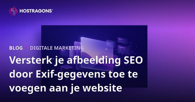 Versterk je afbeelding SEO door Exif-gegevens toe te voegen aan je website