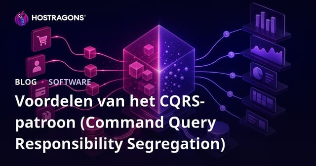 Voordelen van het CQRS (Command Query Responsibility Segregation) Ontwerppatroon
