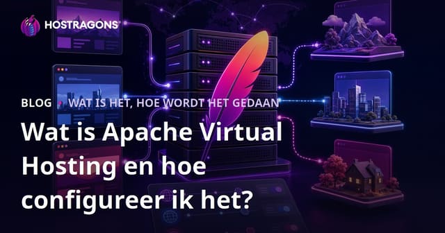 Wat is Apache Virtual Hosting en hoe configureer je het?