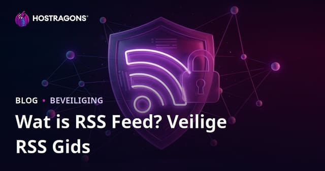 Wat is een RSS-feed? Zo maak je RSS-feeds veilig