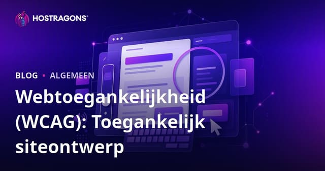 Webtoegankelijkheid (WCAG): Toegankelijk siteontwerp