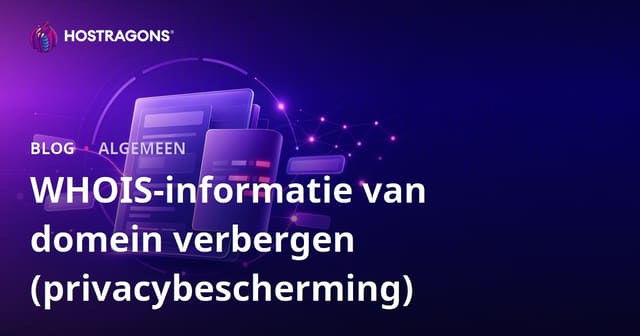 WHOIS-informatie van domein verbergen (privacybescherming)