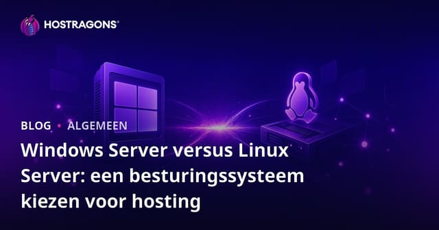 Windows Server versus Linux Server: een besturingssysteem kiezen voor hosting