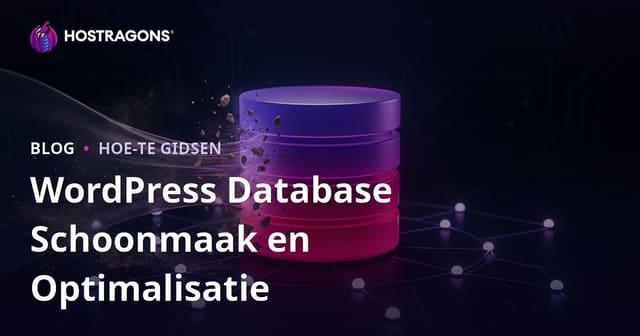 WordPress database opschonen en optimaliseren: zo doe je dat veilig