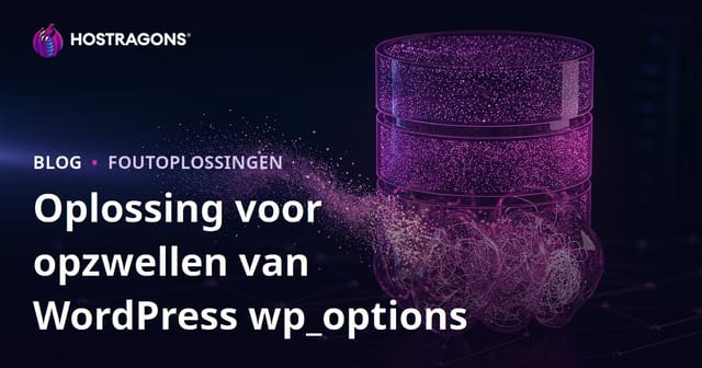 WordPress wp_options Tabel Volgroei: Verborgen Data Opruimen die je Website Vertraagt