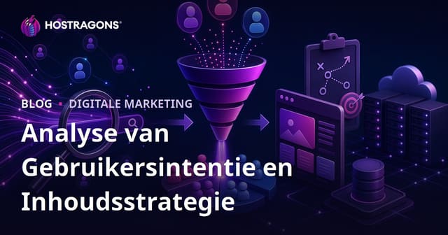 Zoekintentie Analyse: zo bepaal je een sterke contentstrategie voor SEO