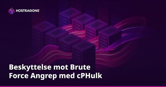 Beskyttelse mot Brute Force Angrep med cPHulk