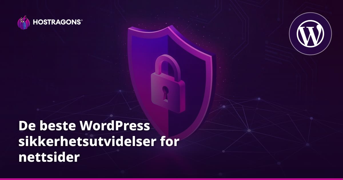 De Beste WordPress Sikkerhetstilleggene