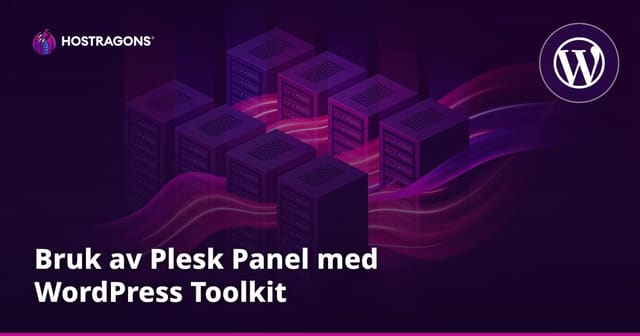Bruk av Plesk Panel med WordPress Toolkit