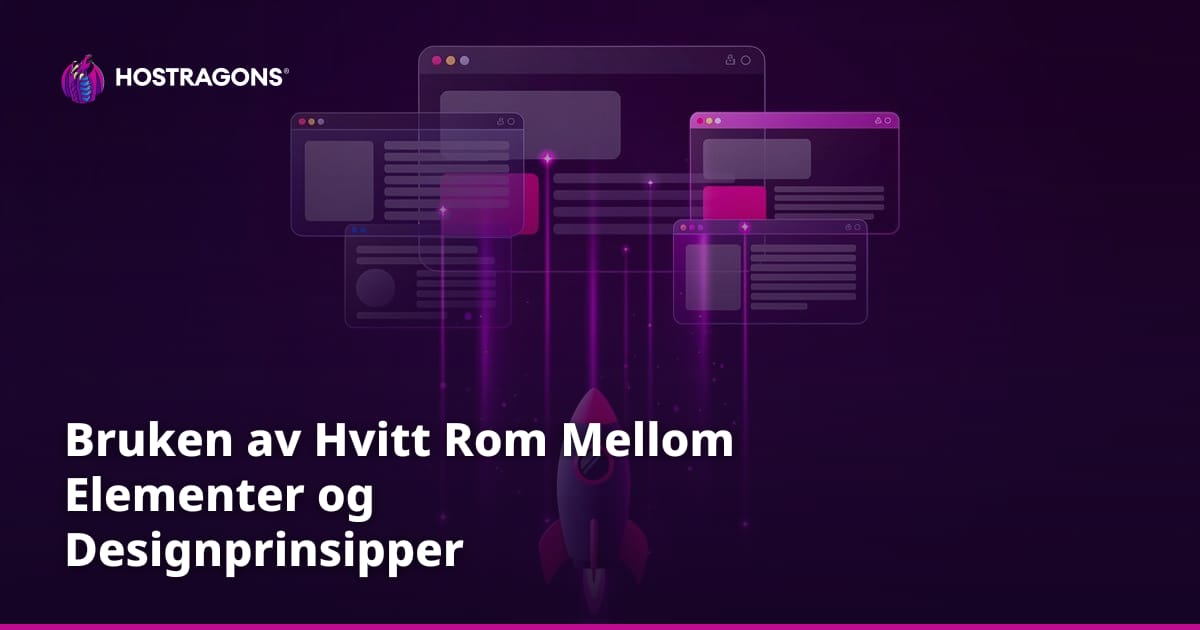 Bruken av Hvitt Rom Mellom Elementer og Designprinsipper