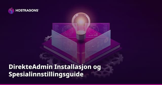 DirekteAdmin Installasjon og Spesialinnstillingsguide