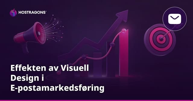 Effekten av Visuell Design i E-postamarkedsføring