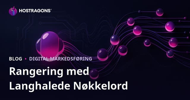 Enkle Rangering med Langhale Søkeord