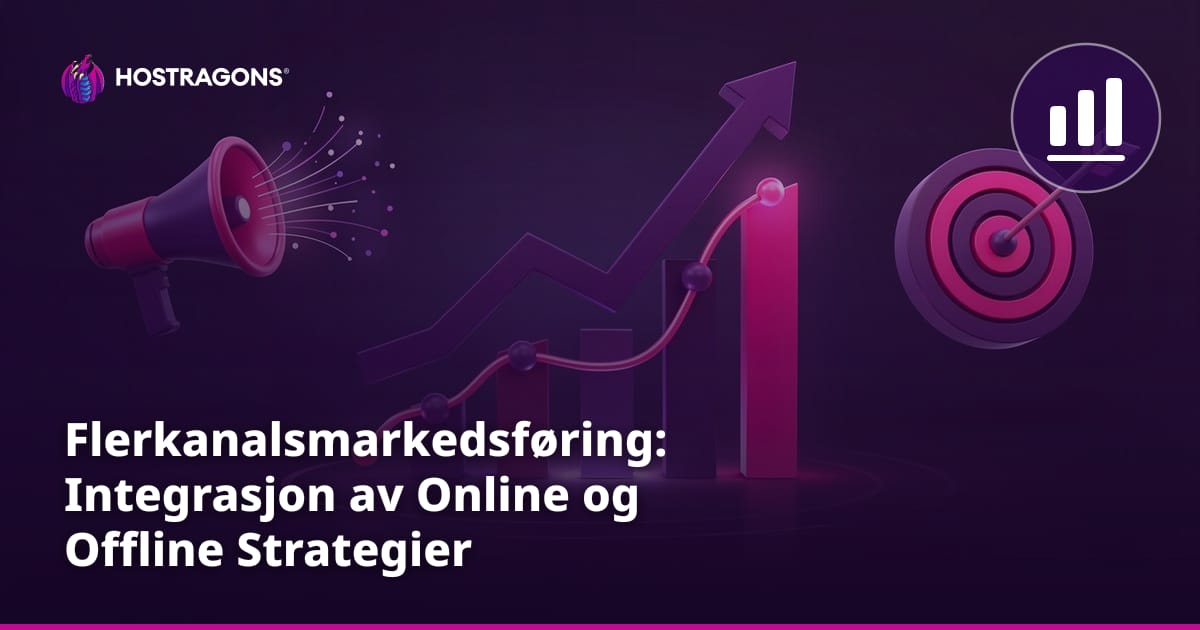 Flerkanalsmarkedsføring: Integrasjon av Online og Offline Strategier