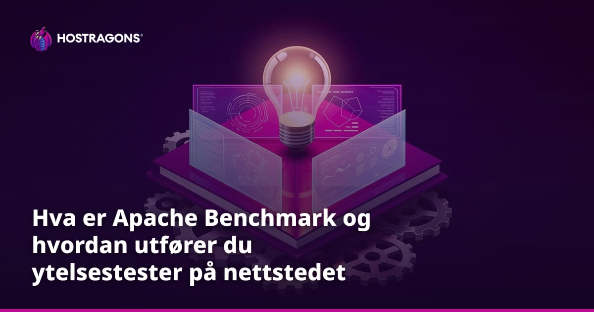 Hva er Apache Benchmark og hvordan utfører du ytelsestester på nettstedet ditt?