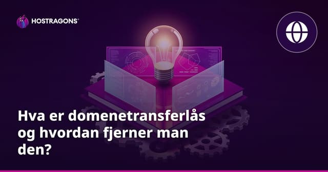 Hva er domenetransferlås og hvordan fjerner man den?