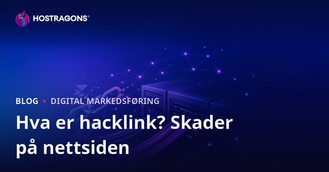 Hva er Hacklink? Skadene av ulovlige SEO-teknikker for nettstedet