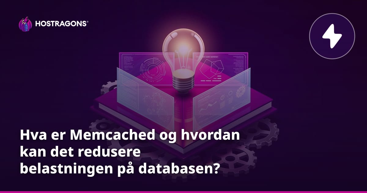 Hva er Memcached og hvordan kan det redusere belastningen på databasen?