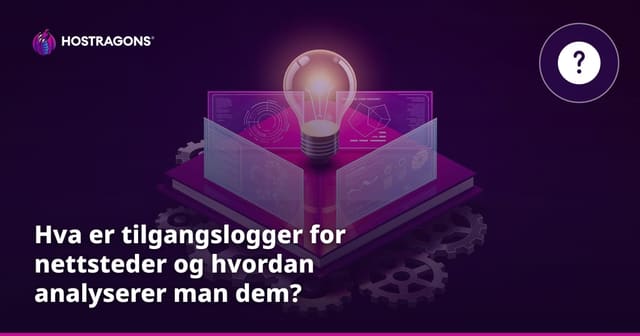 Hva er tilgangslogger for nettsteder og hvordan analyserer man dem?