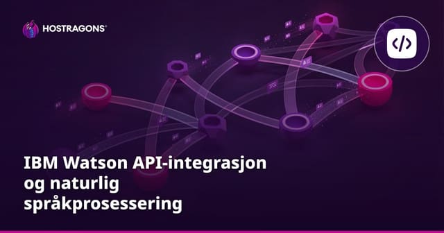 IBM Watson API-integrasjon og naturlig språkprosessering