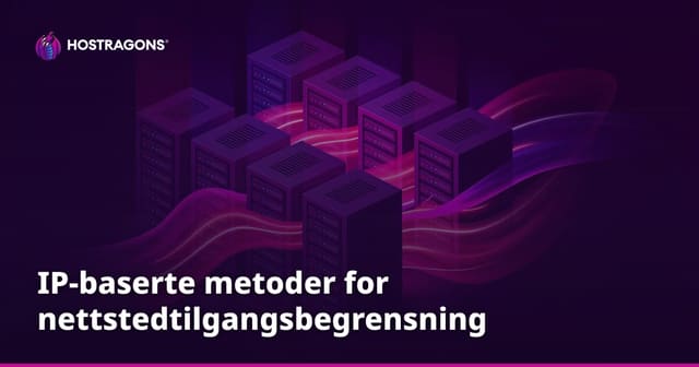 IP-baserte metoder for nettstedtilgangsbegrensning