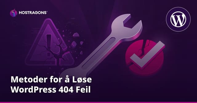Metoder for å løse WordPress 404-feil