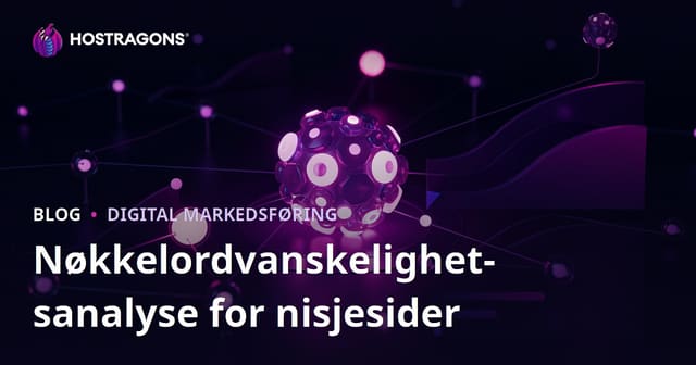Nøkkelordvanskelighetsanalyse for Nisjesider